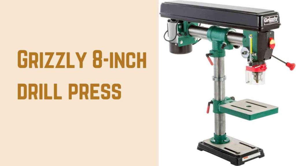 Grizzly 8-inch drill press